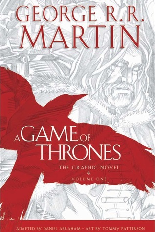 Full Download A Game of Thrones: The Graphic Novel, Volume One - Daniel Abraham | PDF