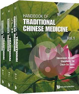 Read Handbook of Traditional Chinese Medicine(In 3 Volumes) - Chun-Su Yuan file in PDF