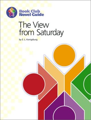 Read The View from Saturday: Book Club Novel Guide - Taffy Raphael file in PDF