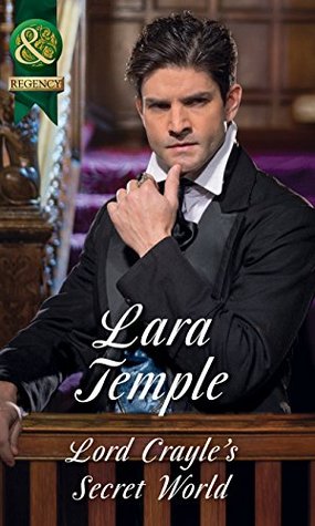 Read Online Lord Crayle's Secret World (Mills & Boon Historical) - Lara Temple file in PDF
