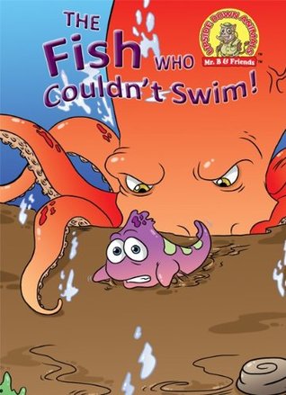 Full Download The Fish Who Couldn't Swim! (Upside Down Animals ® Book 8) - Taylor Brandon | PDF