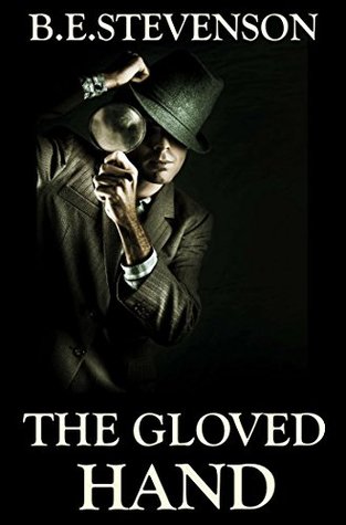 Download The Gloved Hand and Other Mysteries: Jim Godfrey Mystery Series - Burton Egbert Stevenson file in ePub