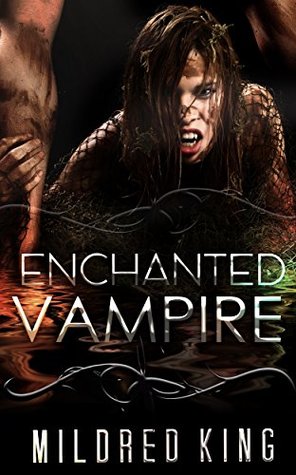 Read Online ROMANCE: Enchanted Vampire (Paranormal Shapeshifter Pregnancy Romance) (New Adult Romance Short Stories) - Mildred King file in PDF