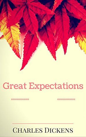 Read Great Expectations: By Charles Dickens : Illustrated - Charles Dickens | ePub