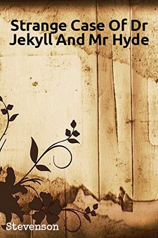 Read Strange Case Of Dr Jekyll And Mr Hyde: (Illustrated) - Robert Louis Stevenson | PDF
