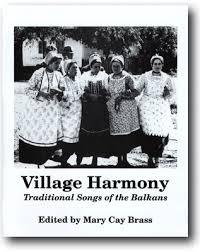Read Village Harmony - traditional songs of the Balkans - Mary Cay Brass file in PDF