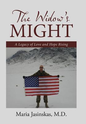 Download The Widow's Might: A Legacy of Love and Hope Rising - Maria Jasinskas | ePub