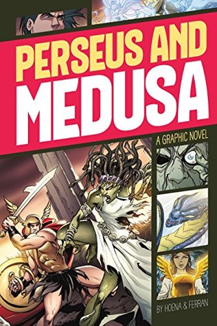 Download Perseus and Medusa (Graphic Revolve: Common Core Editions) - Blake Hoena | ePub