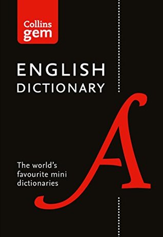 Download Collins English Dictionary Gem Edition: 85,000 words in a mini format (Collins Gem) - Collins file in ePub