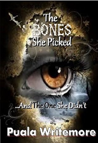 Download Destination One: THE BONES SHE PICKEDAND THE ONE SHE DIDN'T (The Time PiecesOf Work Series) - Natrell Parks | PDF