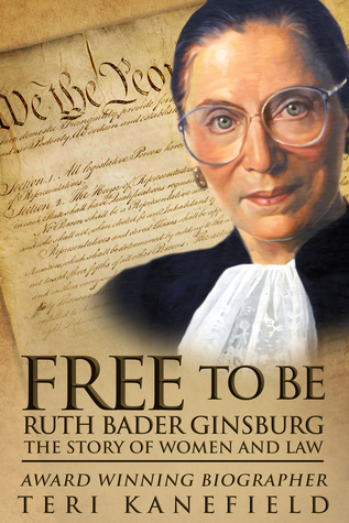 Download Free to Be Ruth Bader Ginsburg: The Story of Women and Law - Teri Kanefield file in ePub