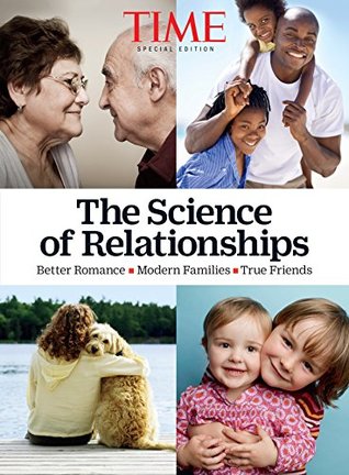 Download TIME The Science of Relationships: Better Romance - Modern Families - True Friends - The Editors of TIME file in ePub