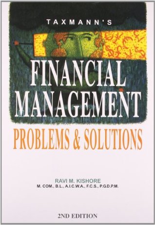 Read Online Financial Management - Problems and Solutions - M. Ravi Kishore file in ePub