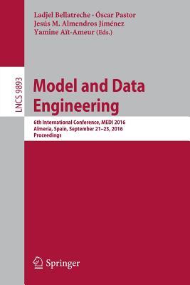 Read Model and Data Engineering: 6th International Conference, Medi 2016, Almeria, Spain, September 21-23, 2016, Proceedings - Ladjel Bellatreche | ePub