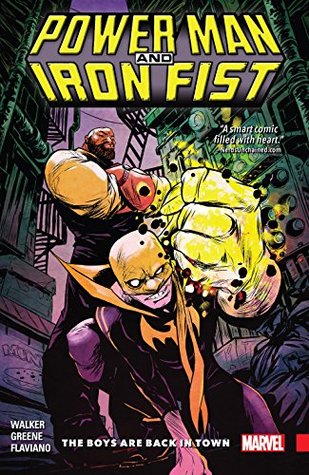 Full Download Power Man and Iron Fist Vol. 1: The Boys Are Back In Town - David F. Walker | PDF