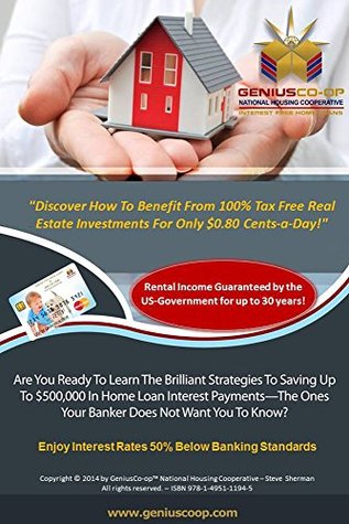 Read Online Discover How To Benefit From 100% Tax Free Real Estate Investments For Only $0.80 Cents-a-Day!: Are You Ready To Learn The Brilliant Strategies To Saving Up To $500,000 In Interest Payments? - Steve Sherman | ePub
