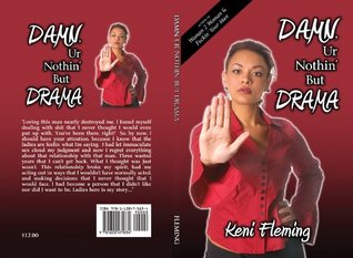 Read Damn Ur Nothin' But Drama (Drama Series Book 1) - Keni Fleming | ePub