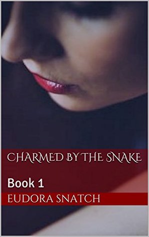 Read Charmed by the Snake: Book 1 (Weresnake Series) - Victoria Spice file in PDF