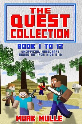 Download The Quest Collection: Books 1 to 12: (Unofficial Minecraft Book Collection for Kids 9-12) - Mark Mulle file in PDF