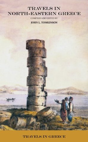 Download Travels in North-Eastern Greece (Travels in Greece Book 17) - John Tomkinson file in ePub