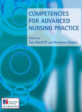 Read Competencies for Advanced Nursing Practice (Hodder Arnold Publication) - Sue Hinchliff file in PDF