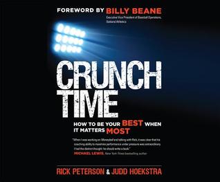 Download Crunch Time: How to Be Your Best When It Matters Most - Rick Peterson file in ePub