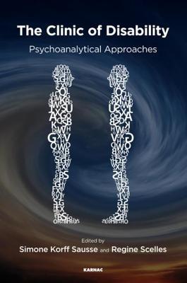 Download The Clinic of Disability: Psychoanalytical Approaches - Simone Korff Sausse | ePub