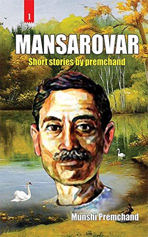 Read Online Mansarovar - Part I: Short stories by premchand - Munshi Premchand | PDF