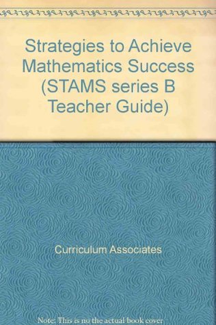 Download Strategies to Achieve Mathematics Success (STAMS series B Teacher Guide) - Curriculum Associates Inc. file in ePub
