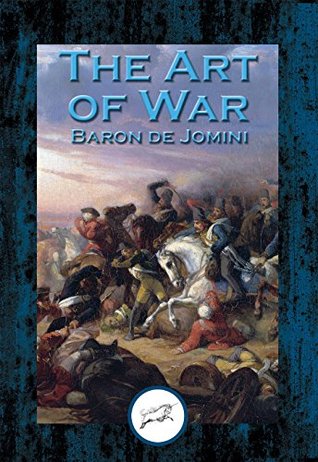 Read Online The Art of War: With Linked Table of Contents - Antoine-Henri de Jomini file in PDF