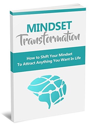 Read Mindset Transformation: How to Shift Your Mindset To Attract Anything You Want In Life - Jamal Khan file in ePub