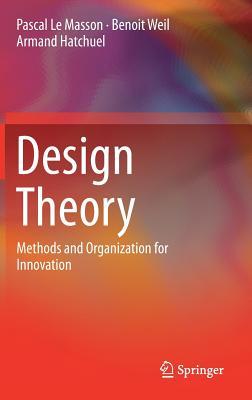 Download Design Theory: Methods and Organization for Innovation - Pascal Le Masson | ePub