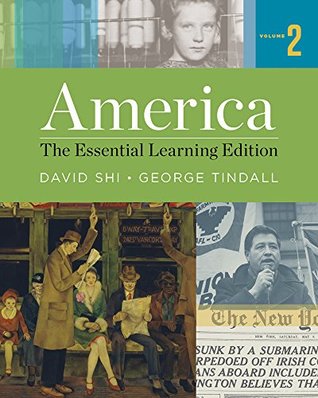 Read Online America: The Essential Learning Edition (Vol. 2) - David E. Shi | ePub