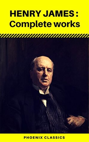 Read Online Henry James: The Complete Collection - Illustrated (Phoenix Classics) - Henry James file in ePub