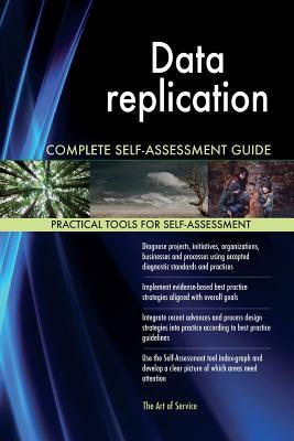 Full Download Data replication Complete Self-Assessment Guide - Gerardus Blokdyk file in PDF