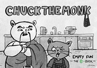 Read Online Chuck The Monk - Empty fun: Catlike daily wisdom and the quest for the feline Self - Chuck The Monk file in PDF