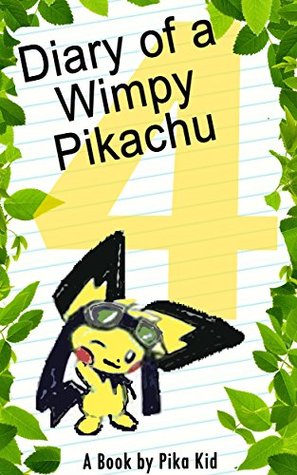 Download Pokemon: Diary of a Wimpy Pikachu Book 4: Legend of the Pokemon Shamans (Unofficial Pokemon Book) (pokemon memes, pokemon diaries, pokemon games, pokemon guide) (Ultimate Pokemon Books) - Pika KID | PDF