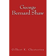 Download George Bernard Shaw: The Original Edition of 1909 - G.K. Chesterton file in ePub