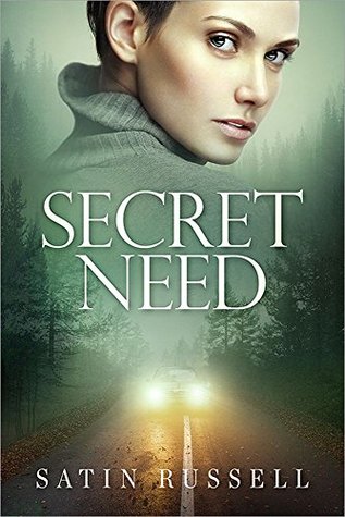 Download Secret Need: A Gripping Romantic Suspense Novel - Satin Russell | PDF
