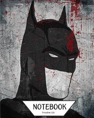 Read Notebook Journal Graph, Line, Blank No Lined: Fantasy Batman V.1: Notebook Journal Diary, 120 Pages, 8 X 10 (Notebook Journal) -  | ePub