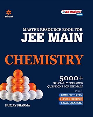 Read Online A Master Resource Book in Chemistry for JEE Main - Sanjay Sharma file in ePub