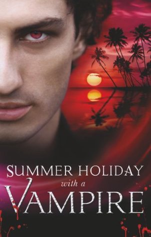 Download Summer Holiday with a Vampire: Stay / Vivi and the Vampire / Island Vacation / Honor Calls / In the Service of the King - Michele Hauf | ePub