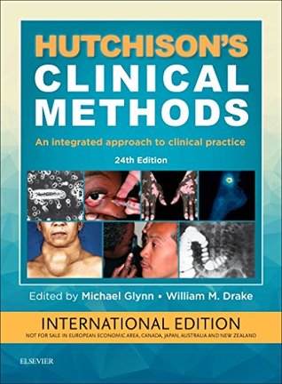 Download Hutchison's Clinical Methods: An Integrated Approach to Clinical Practice - Michael Glynn file in PDF