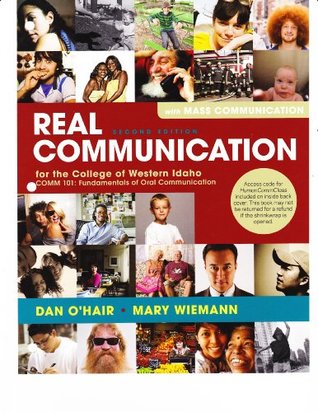 Download Real Communication (Real Communication an Introduction with Mass Communication) - Mary Wiemann, Dorothy Imrich Mullin & Jason J. Teven Dan O'Hair file in ePub