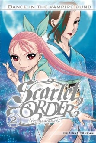 Full Download Dance in the vampire bund II - Scarlet order Vol.2 - Nozomu Tamaki file in ePub