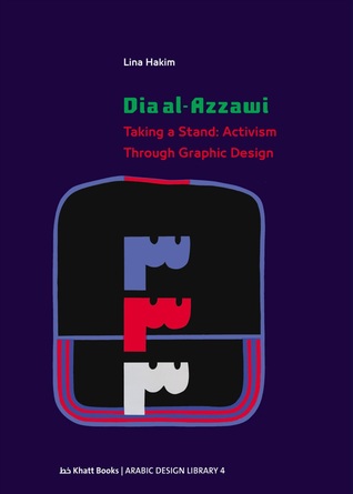 Download Dia al-Azzawi. Taking a Stand: Activism through Graphic Design - Lina Hakim file in PDF