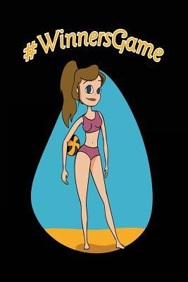 Download #Winnersgame: Lined Journal Notebook, 6 X 9 (Journals to Write In) -  | PDF