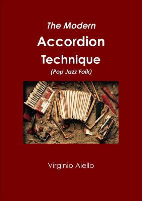 Read The Modern Accordion Technique (Pop Jazz Folk) - Virginio Aiello file in PDF