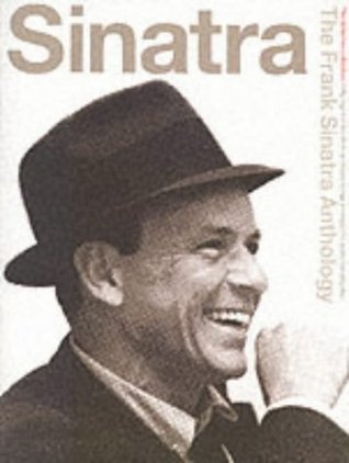 Download The Frank Sinatra Anthology (Music) (Piano Vocal Guitar) - Frank (Arti Sinatra | PDF