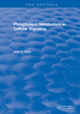 Read Phospholipid Metabolism in Cellular Signaling - Jose M Mato | ePub